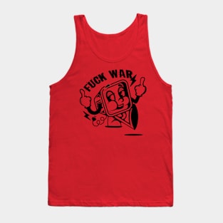 Say F*ck To War Tank Top